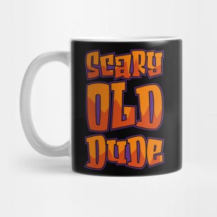 Scary old Dude Mug